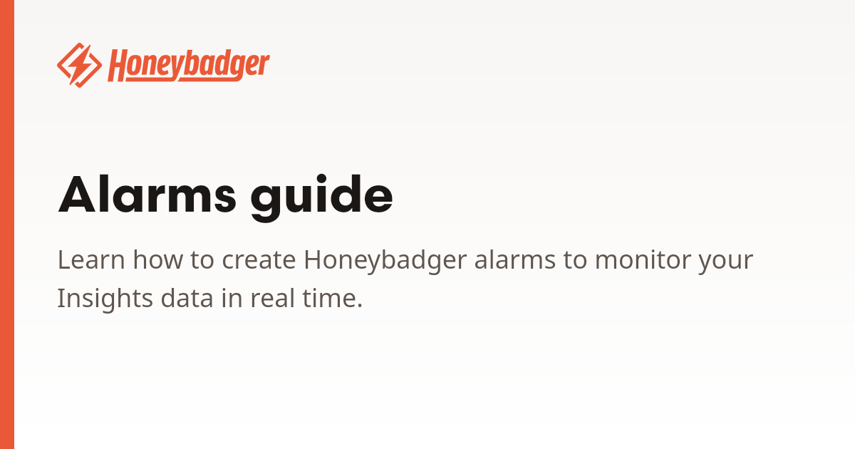 Alarms guide | Honeybadger Docs