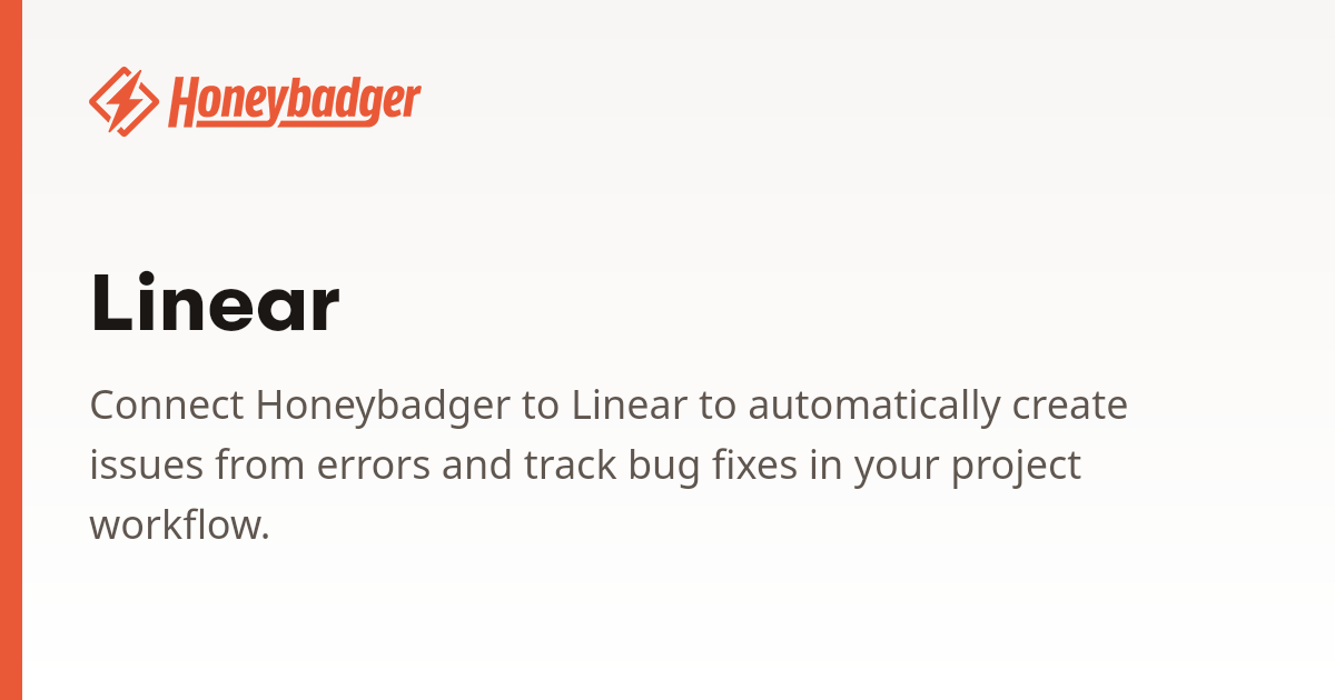 Linear | Honeybadger Docs