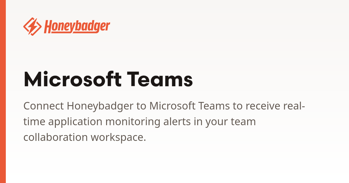 Microsoft Teams | Honeybadger Docs