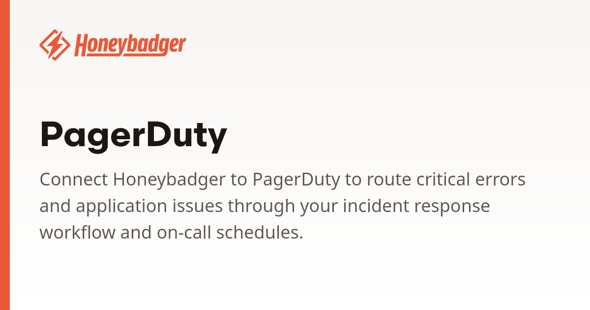 PagerDuty | Honeybadger Docs