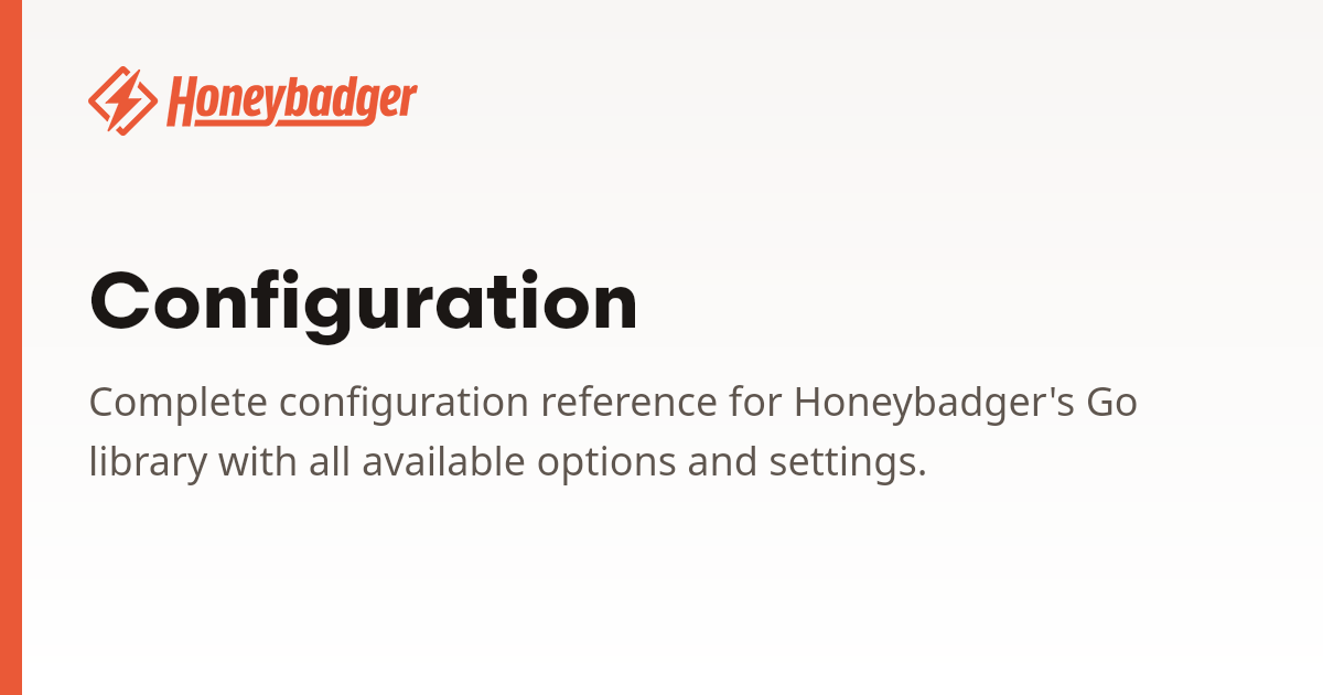 Configuration | Honeybadger Docs